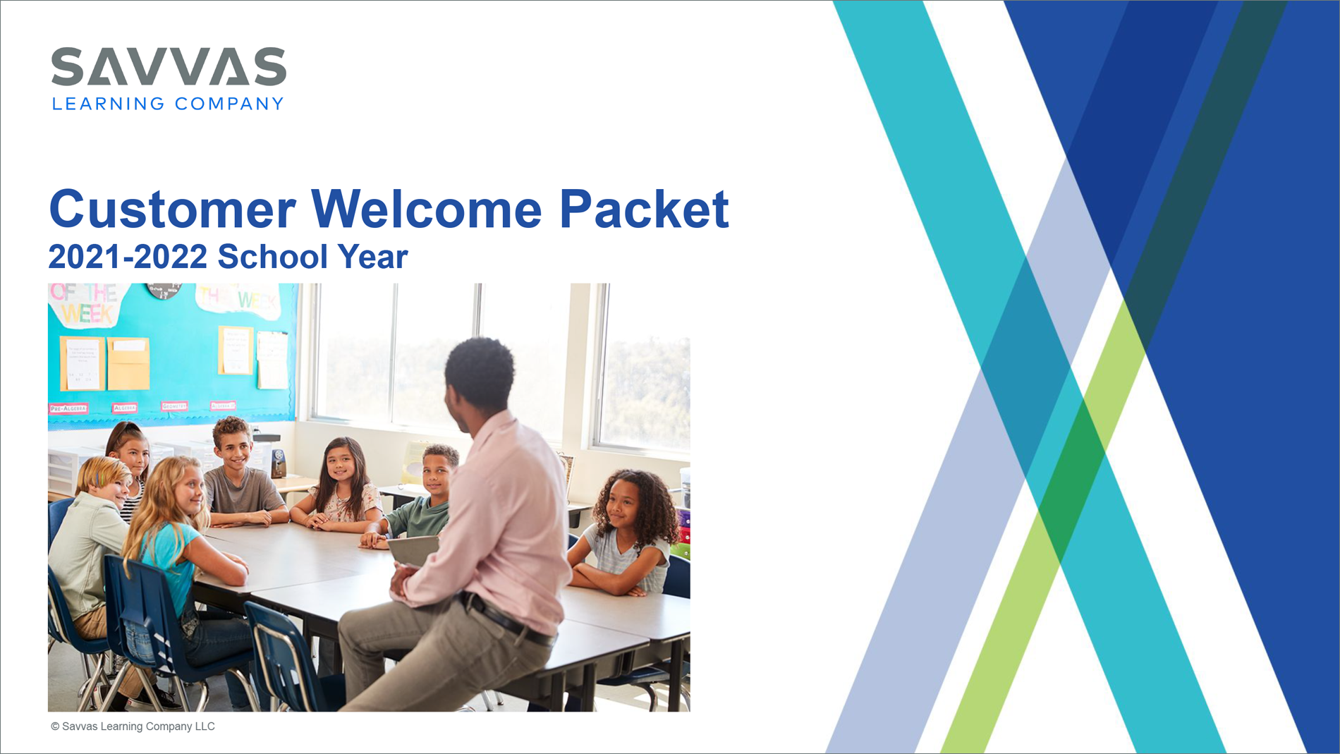 Customer Welcome Packet
2021-2022 School Year